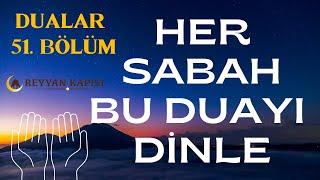 Sabah Duaları - Faziketli Dualar - Dua Dinle