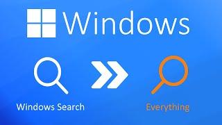 Everything - The Better Windows Search (Showcase)