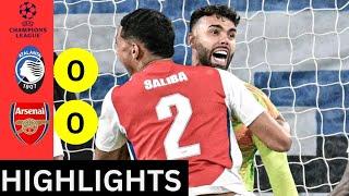 Atalanta vs Arsenal 0-0 Highlights | UEFA champions league