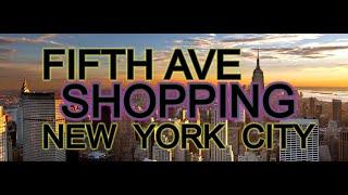 Shopping Fifth Avenue 5th Ave   New York City