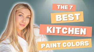 The 7 Best Kitchen Paint Colors For 2025