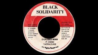 Tappa Zukie - Don Bad Man + Version