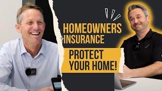 Homeowners Insurance - What You Need to Know!