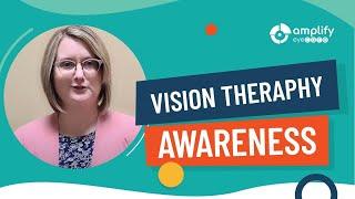 Vision Therapy Awareness
