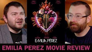 Emilia Pérez - Movie Review