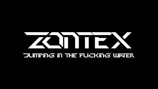 Zontex - Jumping in the fucking water