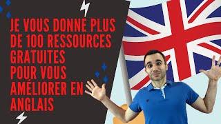 100 ressources gratuites pour apprendre l’anglais (pour débutants, intermédiaires ET avancés)