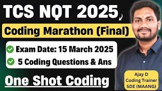 TCS NQT 2025 One Shot Coding | 5 Coding Questions & ANS | TCS Coding Questions 2025 | Marathon