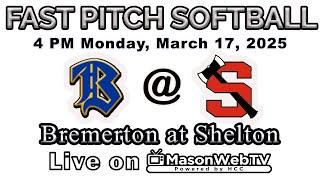 Softball: Bremerton at Shelton