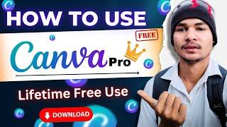 How to Use Canva Pro Free Lifetime After 2023 Update | With Live Proof