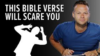 What Is The Scariest Verse In The Bible? | Mark Clark