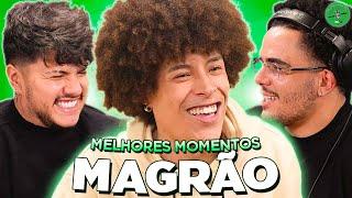 MAGRÃO NO PODPAH - MELHORES MOMENTOS