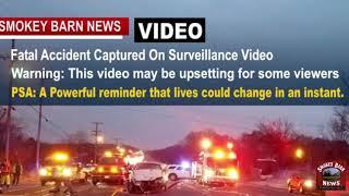 Surveillance Video Captures Fatal Robertson Accident...