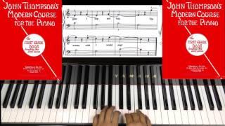 Page 17 THE ROBIN JOHN THOMPSON'S MODERN COURSE FOR THE PIANO THE FIRST GRADE BOOK