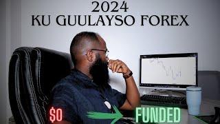 2024 suuqa forex ku guulayso adigo habkan raacaya!