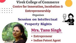 Successfully conducted session on Intellectual Property Rights by Mrs. Tanu Singh 