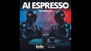 AI Espresso #8 - Your weekly shot of (Gen)AI news