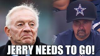 Cowboys Jerry Jones NEEDS To GO!!! We are DOOMED!!!