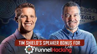 Tim Shields - Funnel Hacking LIVE Speaker Bonus Reveal!!!