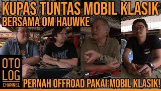 Ngobrol Bareng Om Hauwke, dari awal mula koleksinya sampai masa depan mobil klasik di Indonesia.