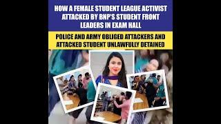 How a female student league activist attacked by BNP’s student front leaders in exam hall | News