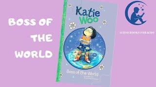 [Audio books for kids]Katie Woo Boss of the world