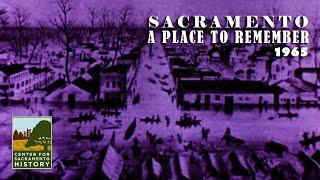 Sacramento: A Place to Remember (1965)