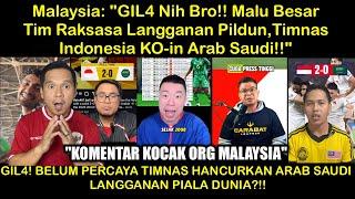 Malaysia :"Woi! BRO! Timnas Indonesia HANCURIN Arab Saudi,Raja Pildun?! Malaysia Sampai Greget!"