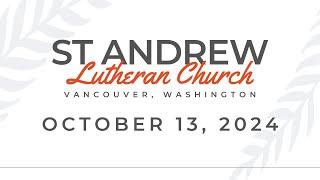 St. Andrew Lutheran Church, Vancouver, WA. Worship Service October 13, 2024. (ELCA, RIC)