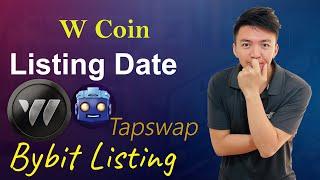 W Coin Token Listing Date | Tapswap Listing Update | W Coin Snapshot Update | W Coin TGE News