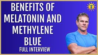 Secrets of Melatonin and Methylene Blue | Dr. John Lieurance