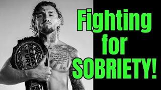 The Sober UFC Fighter Who Defied All Odds