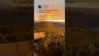 4 Ways To Overcome Laziness / Achieve Your Goals |Michael Aditya|#shorts