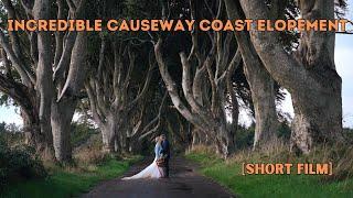 Incredible Causeway Coast Elopement [SHORT FILM]