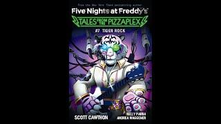 Tales from the Pizzaplex: Tiger Rock - Tiger Rock (Audiobook)