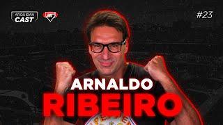 ARNALDO RIBEIRO | Arquibancast #23