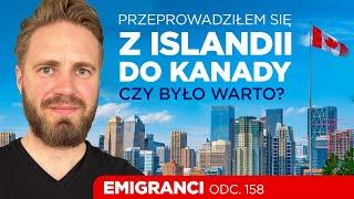 Przeprowadziłem się z Islandii do Kanady. Czy było warto? #kanada #islandia