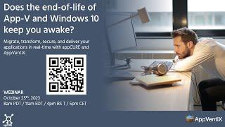 [Webinar] Does the end-of-life of App-V and Windows 10 keep you awake?