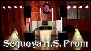 DJ Gig Log | Sequoya H.S. Prom 2024 | BIGGER and BETTER than last year! | 4-19-24