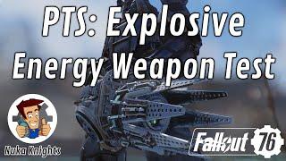 Fallout 76 PTS: Explosive Energy Weapon Test / Are Legacy Weapons back?