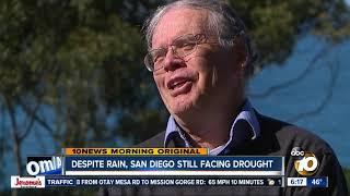 Recent rain still not enough to pull San Diego out of drought