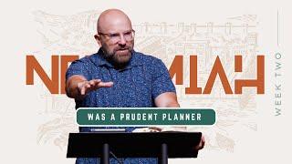 Nehemiah Was a Prudent Planner | Pastor Zeb Cook | Apex Baptist Church