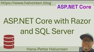 ASP.NET Core with Razor and SQL Server