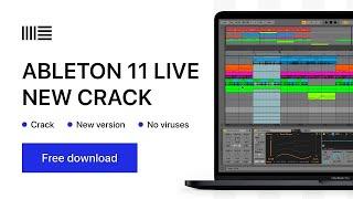 Tutorial - How to Ableton Live 11 (Crack Version) | Ableton Live free | NEW CRACK!