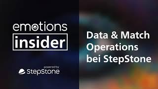 Data&Match Operations bei StepStone I emotions insider