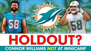 HOLDOUT?! Connor Williams ABSENT At Miami Dolphins Mandatory Minicamp | Dolphins Rumors & News