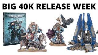 Big 40K Release Week - Drop Pods, Full Space Wolves Release, Terrain + More