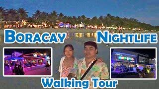 Boracay Nightlife | Walking Tour | Boracay Island Philippines | Summer 2023 | WilMie Vlogs