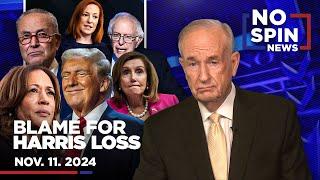 Bill Looks at Who the Democratic Party and the Media are Blaming for Harris' Loss | Nov. 11, 2024