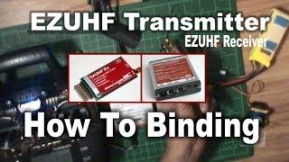 EZUHF Transmitter How To Binding